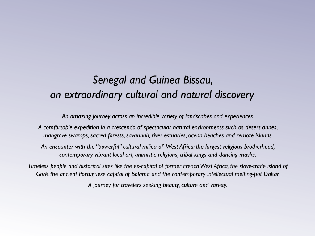 Senegal and Guinea Bissau, an Amazing Journey