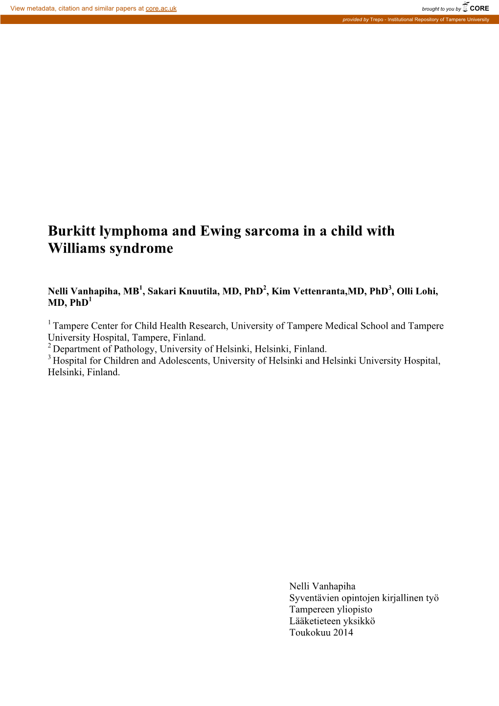 Burkitt Lymphoma and Ewing Sarcoma in a Child with Williams Syndrome