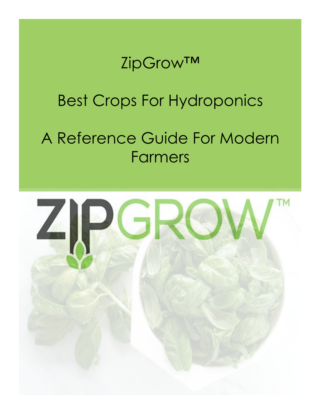 Zipgrow™ Best Crops for Hydroponics a Reference Guide