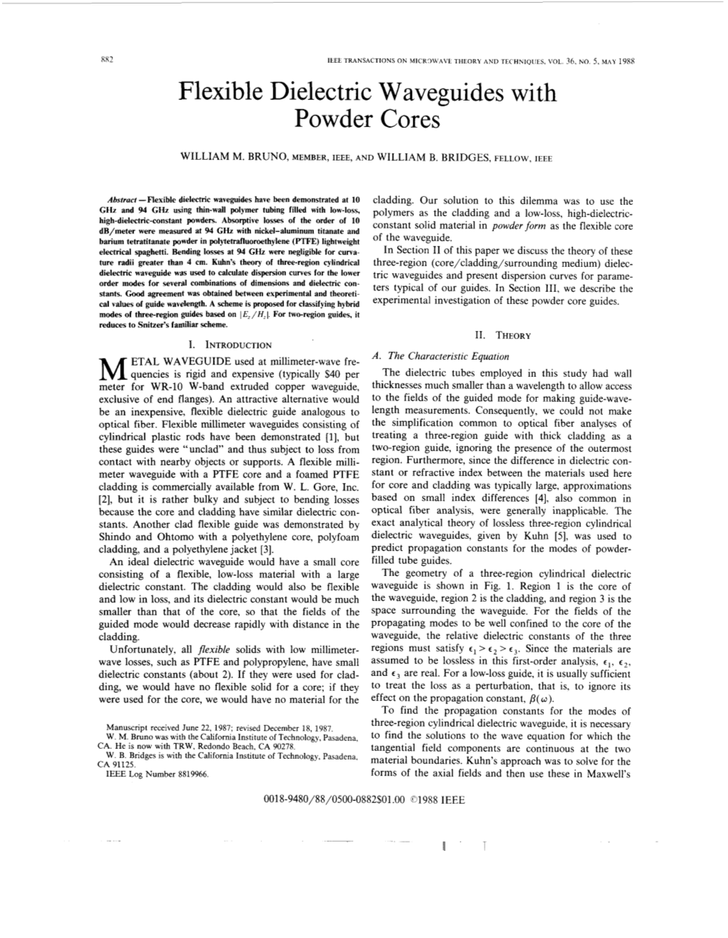 Flexible Dielectric Waveguides with Powder Cores