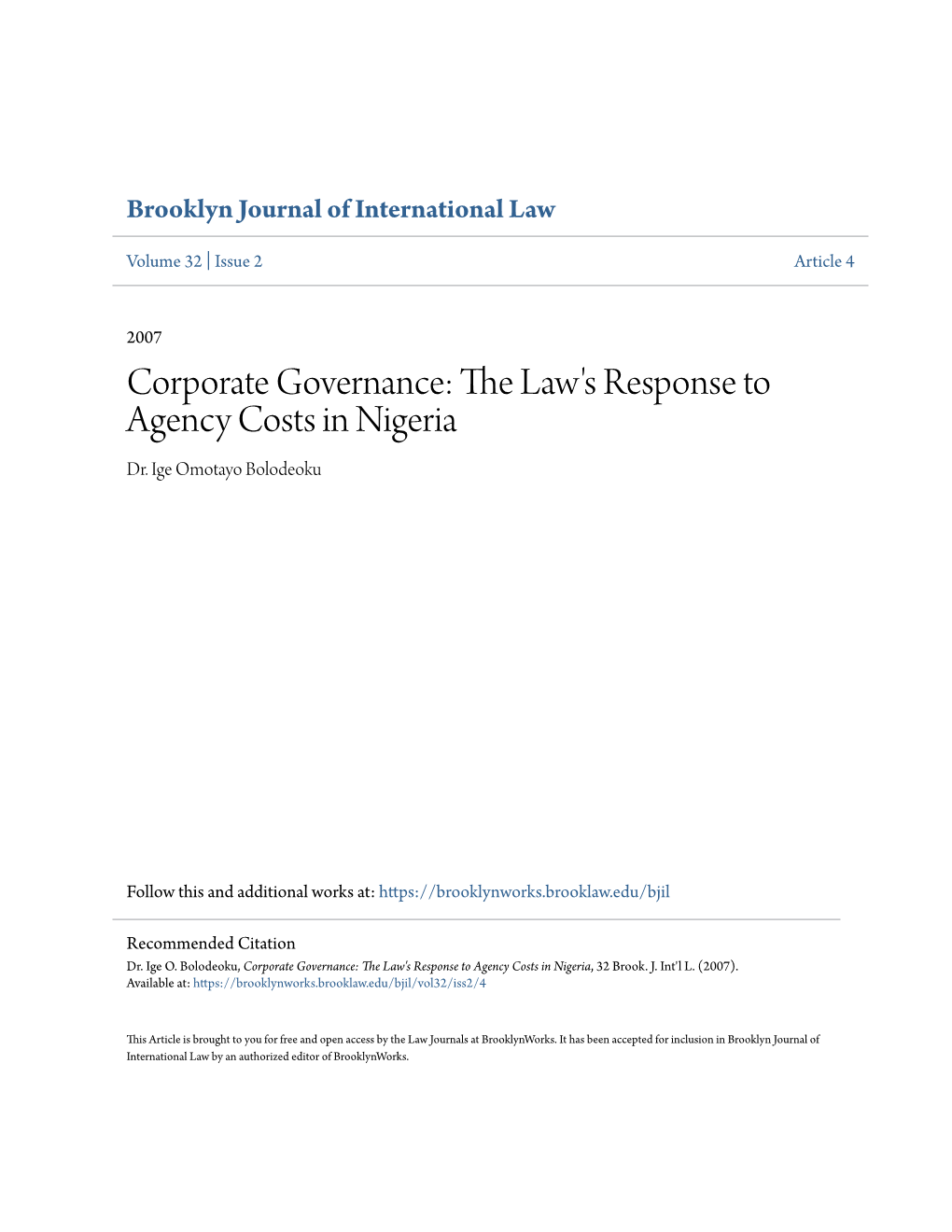 Corporate Governance: the Law's Response to Agency Costs in Nigeria Dr