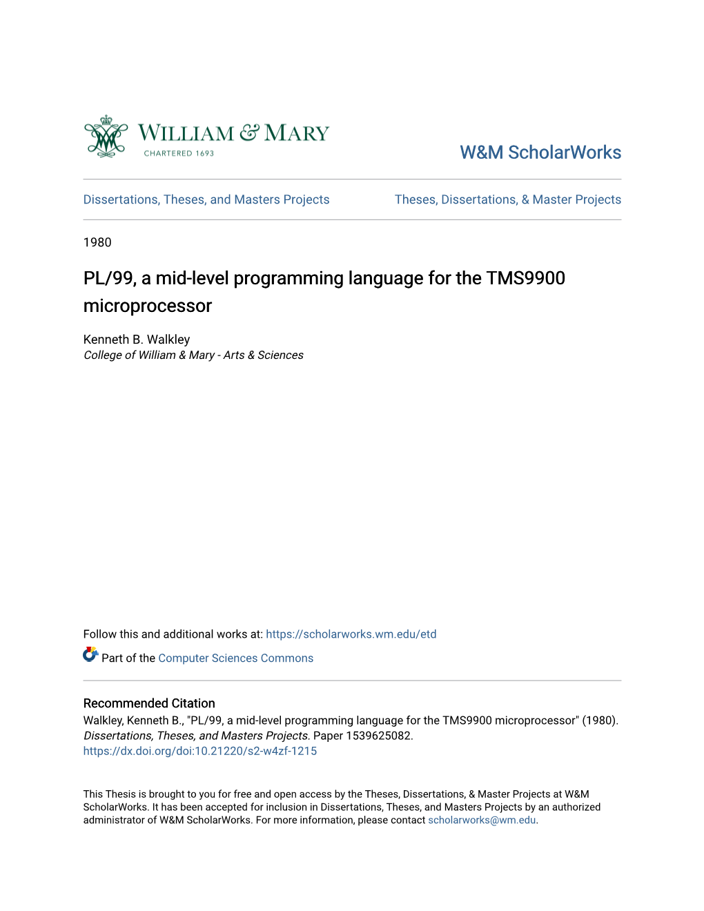 PL/99, a Mid-Level Programming Language for the TMS9900 Microprocessor