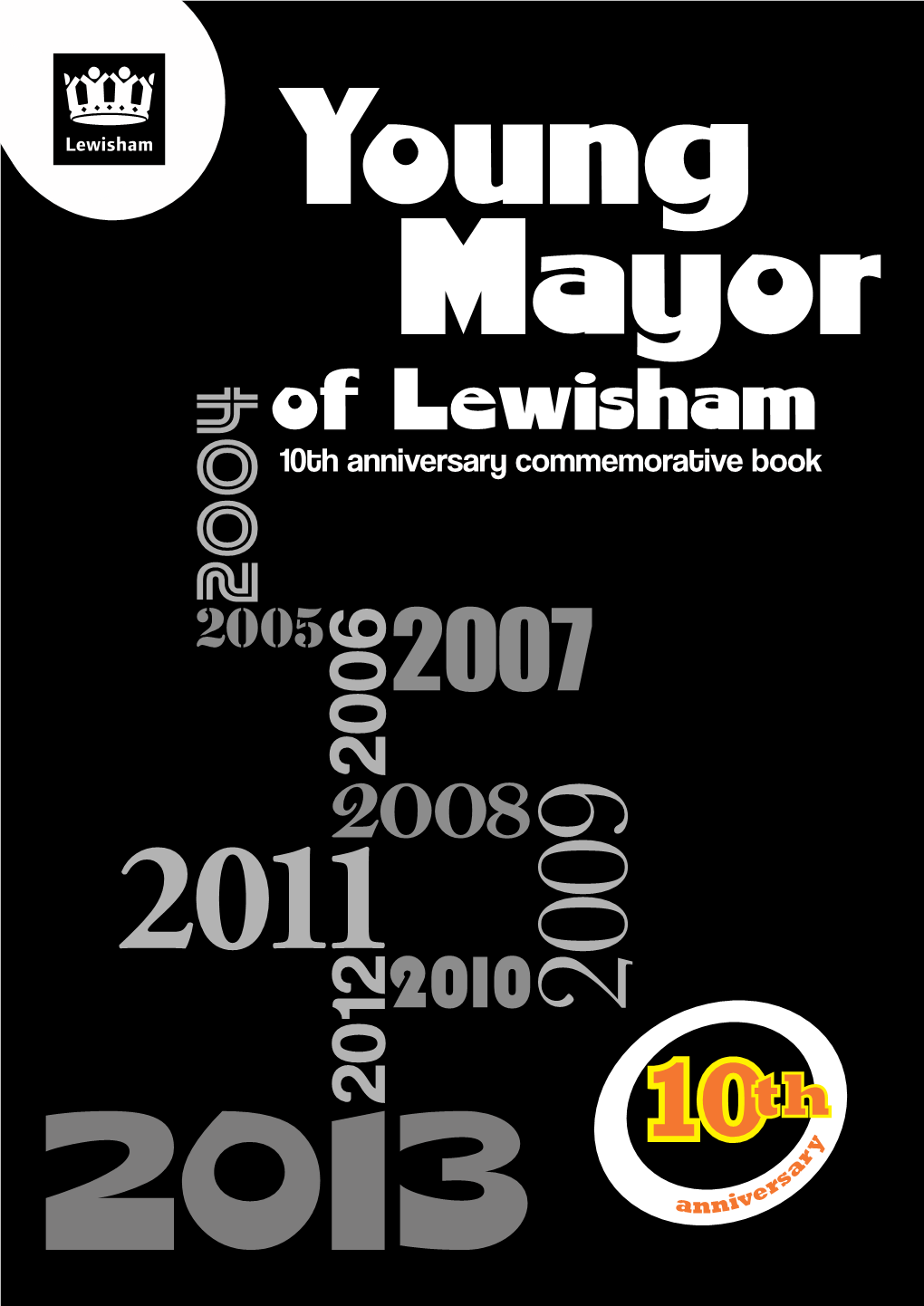 Young Mayor 10 Year Book