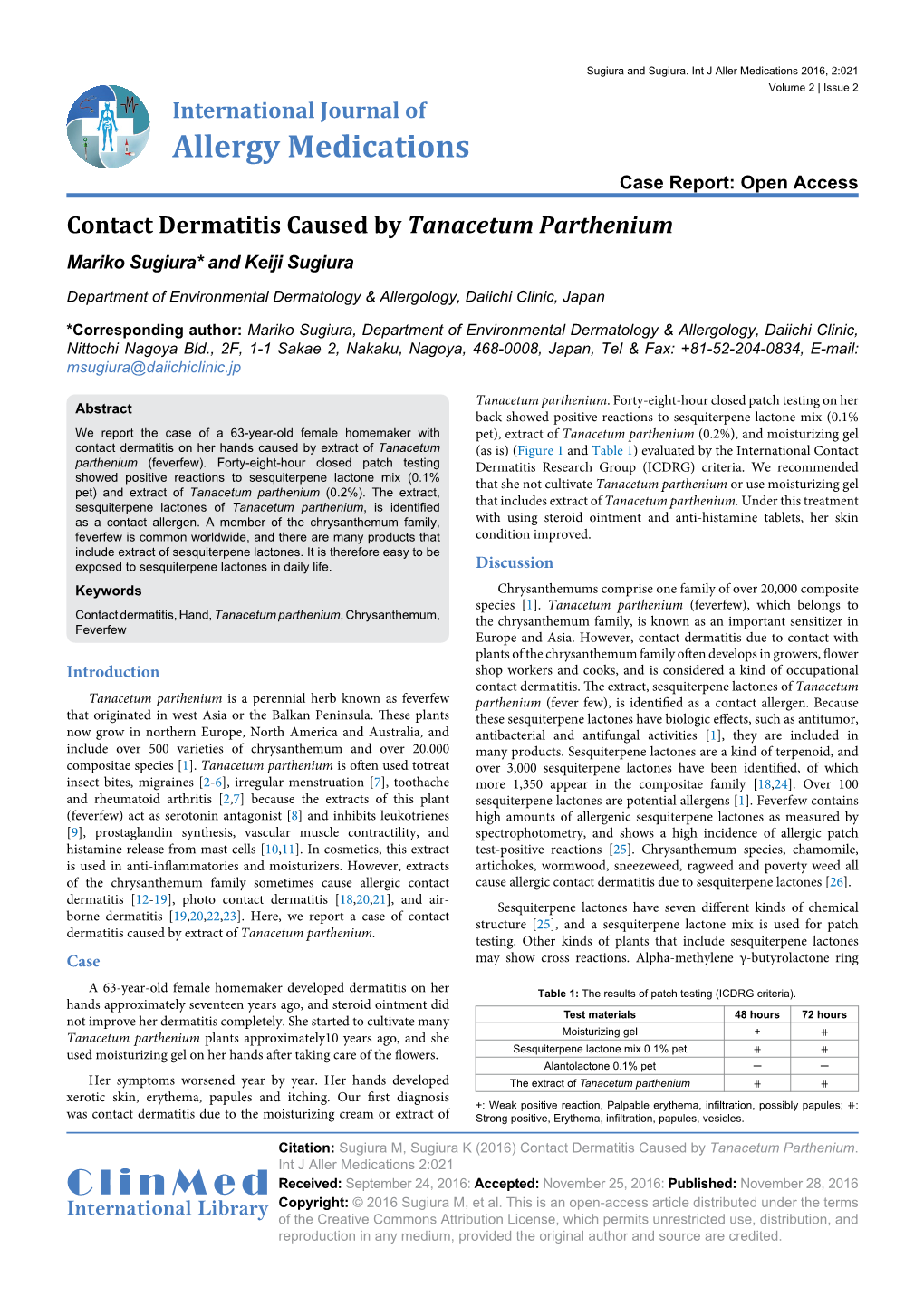 Contact Dermatitis Caused by Tanacetum Parthenium Mariko Sugiura* and Keiji Sugiura