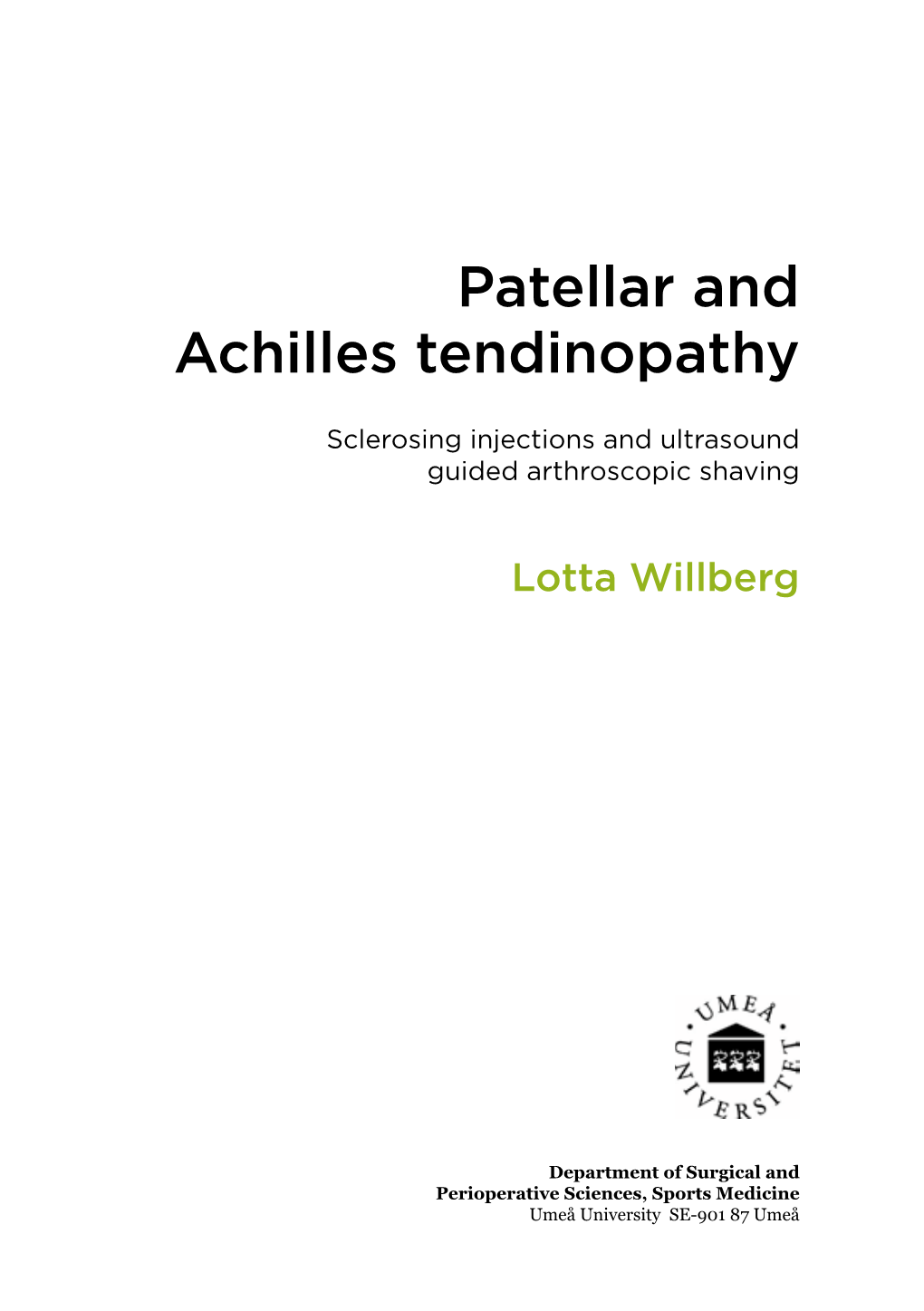 Patellar and Achilles Tendinopathy