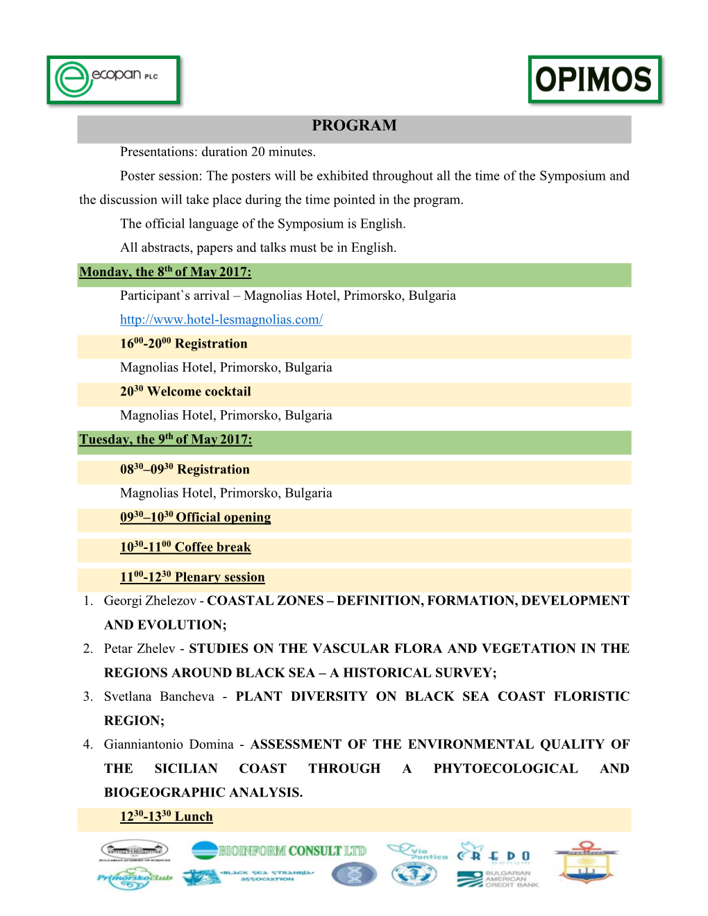 PROGRAM Presentations: Duration 20 Minutes