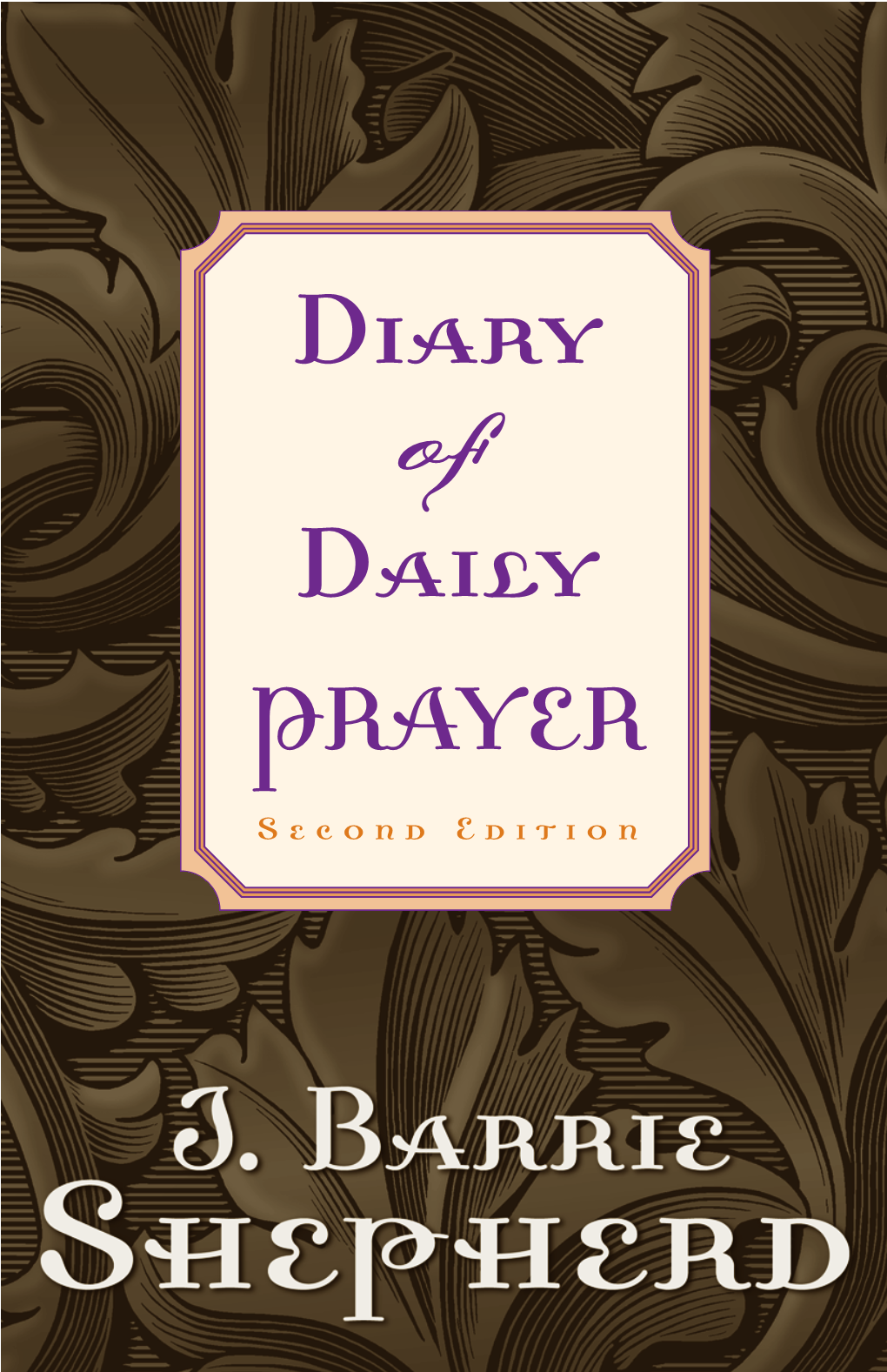 Diary of Daily PRAYER Second Edition Shepherd--Diary 10/20/04 9:13 AM Page I