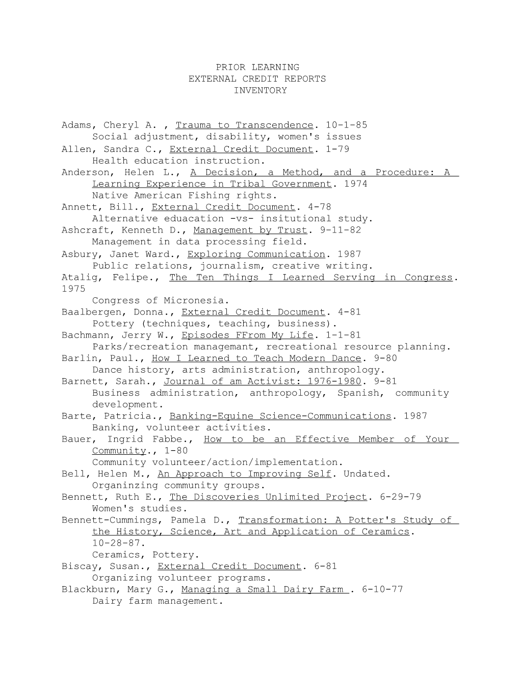 Adams, Cheryl A. , Trauma to Transcendence. 10-1-85