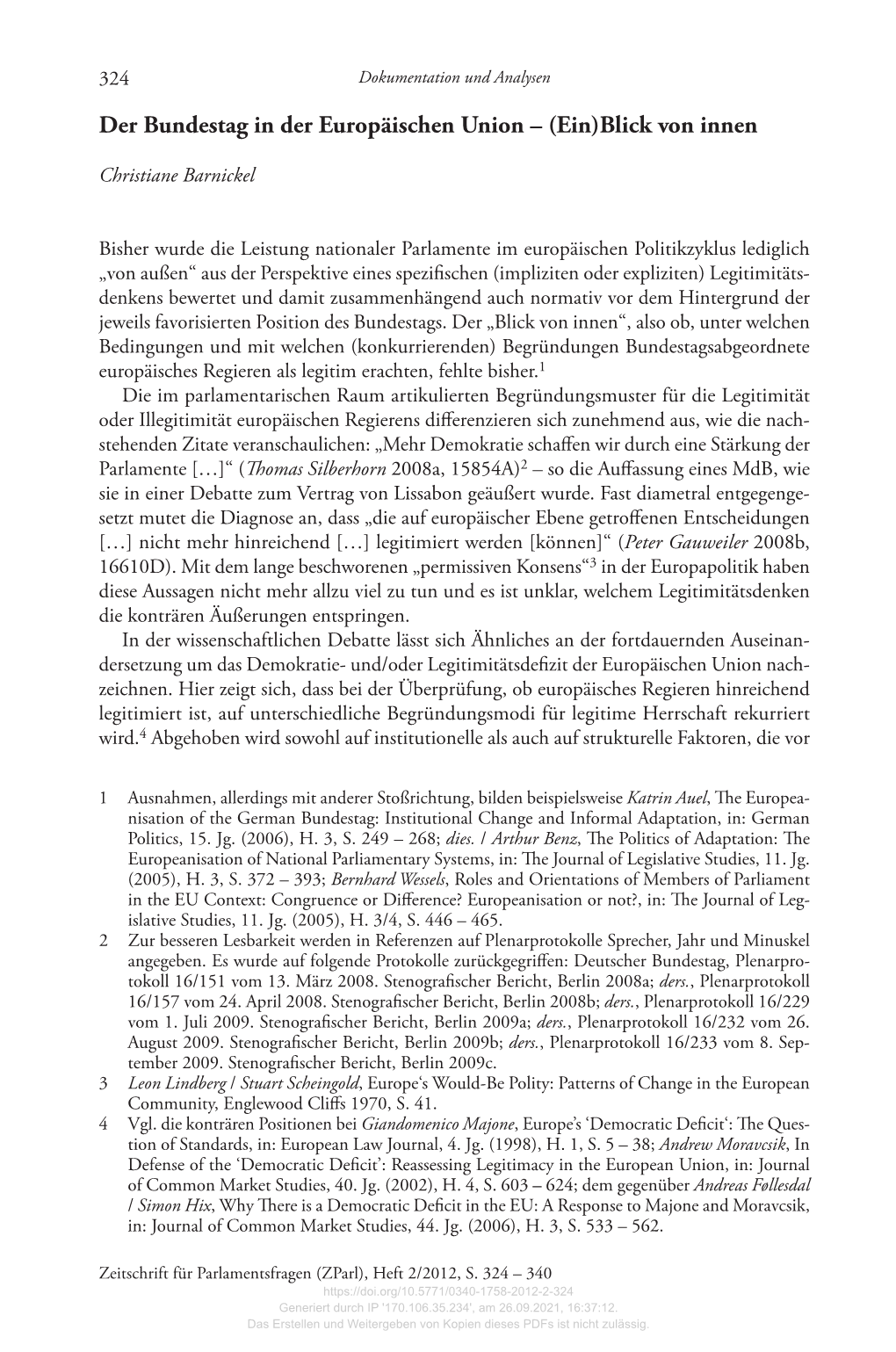 324 Dokumentation Und Analysen Der Bundestag in Der Europäischen Union – (Ein)Blick Von Innen