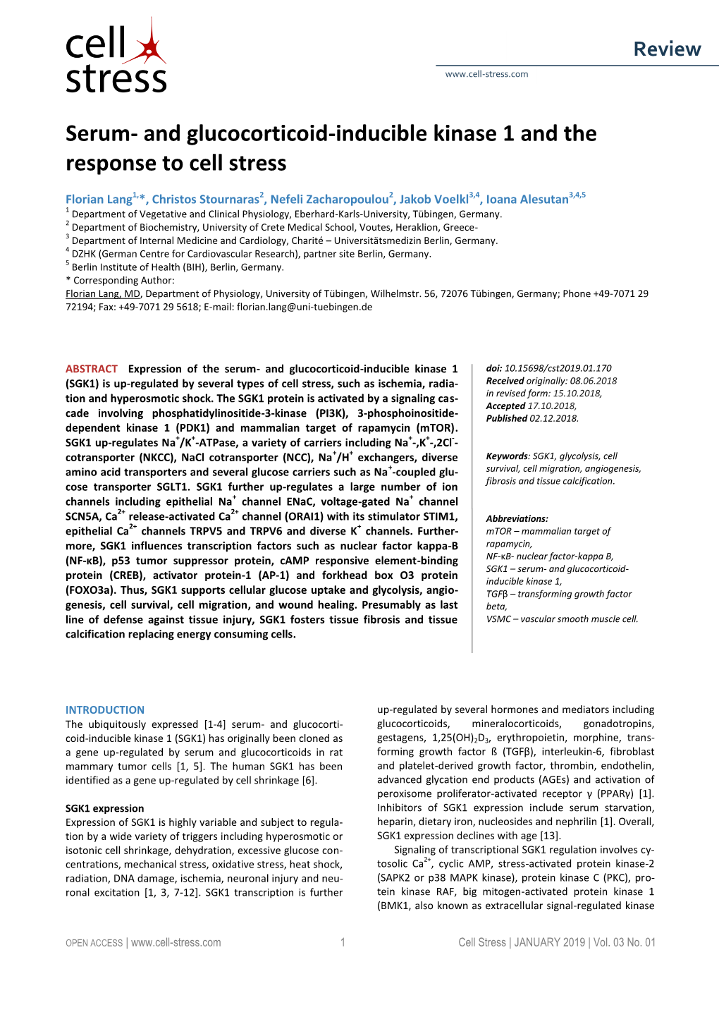 Serum- and Glucocorticoid-Inducible Kinase 1 and the Response to Cell Stress