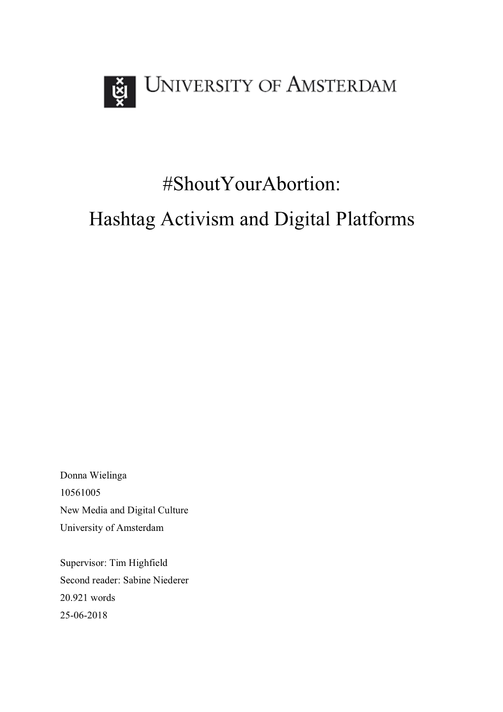 Shoutyourabortion: Hashtag Activism and Digital Platforms