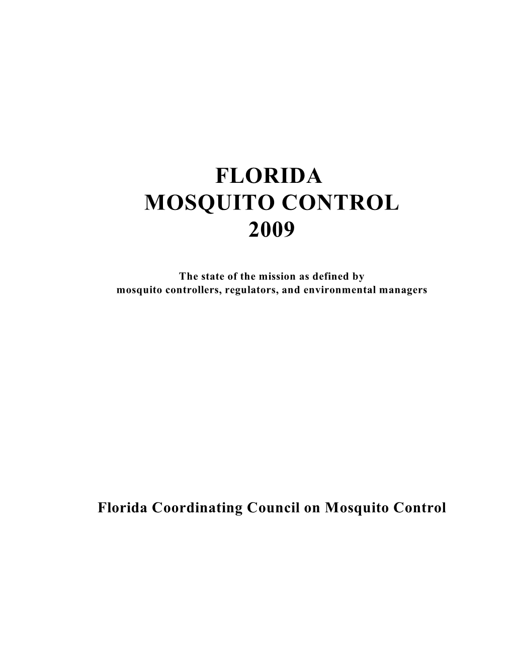 Florida Mosquito Control White Paper 2009