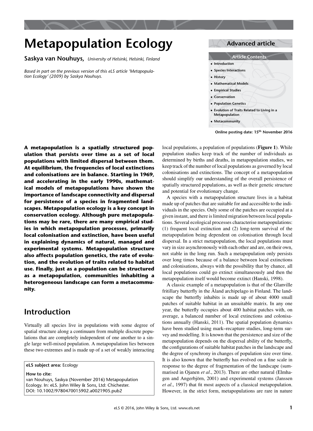 "Metapopulation Ecology" In: Encyclopedia of Life Sciences