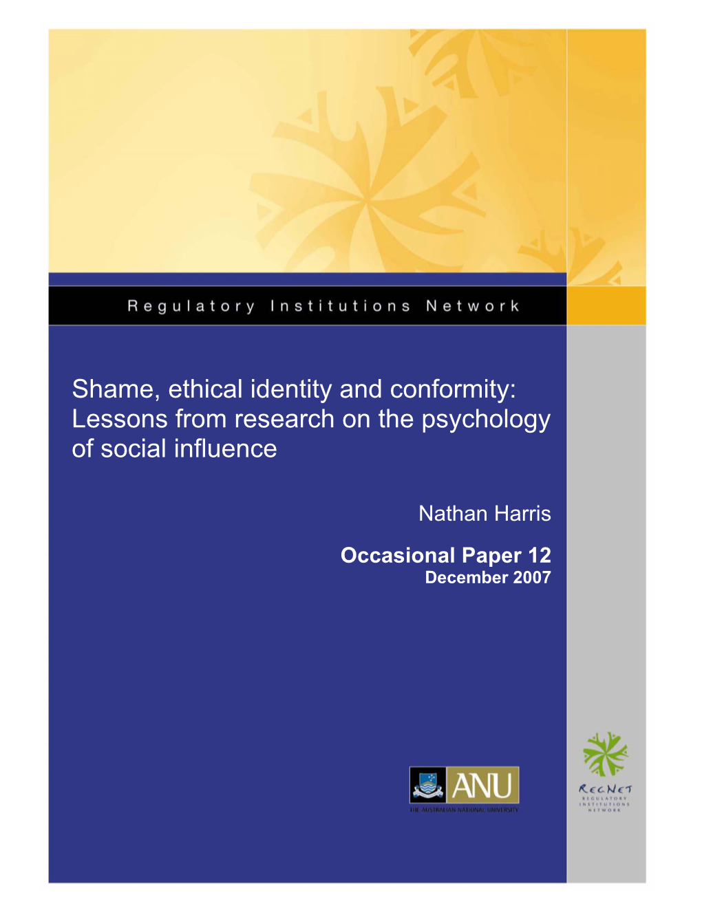 Shame, Ethical Identity and Conformity: Lessons from Research on the Psychology of Social Influence