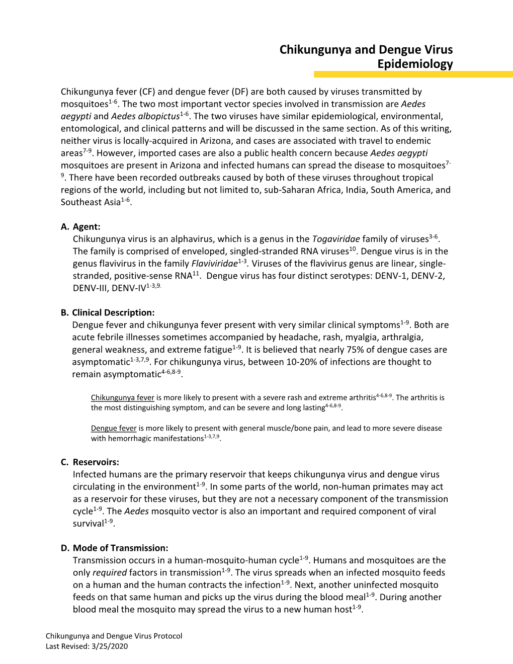 Chikungunya and Dengue Virus Epidemiology