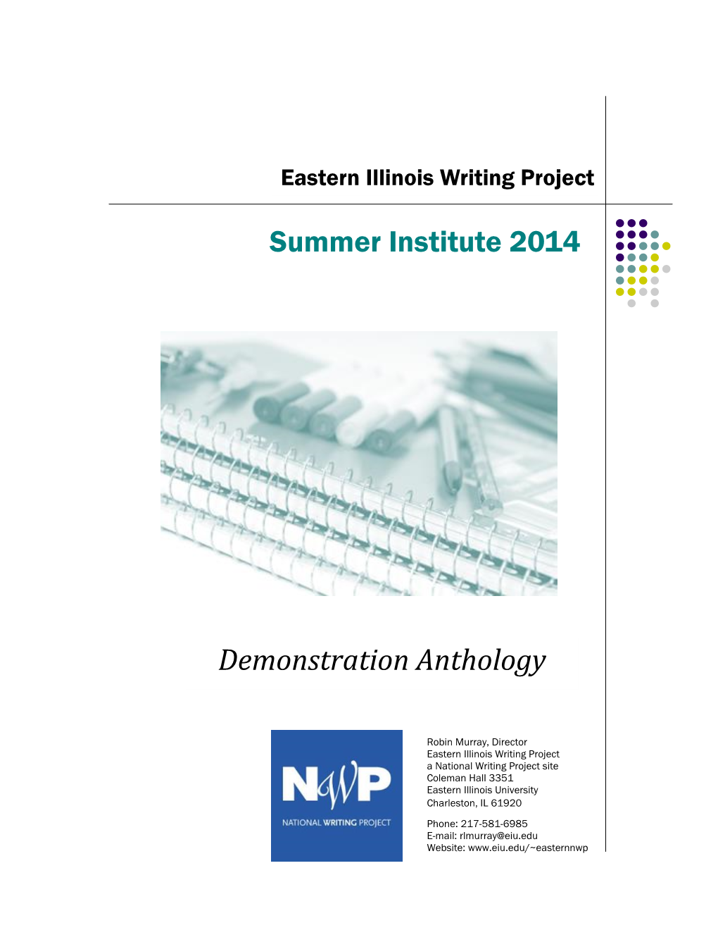 Summer Institute 2014 Demonstration Anthology