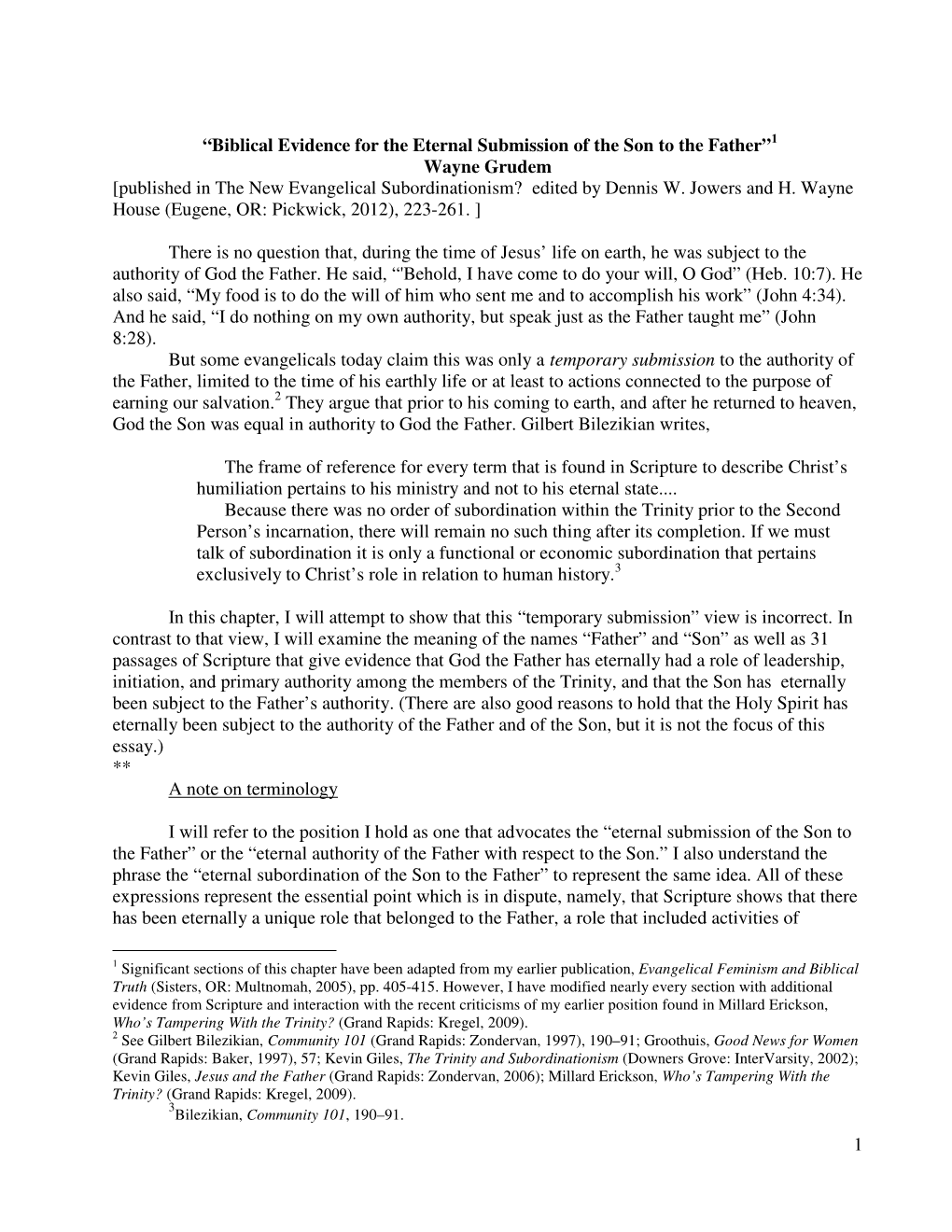 1 “Biblical Evidence for the Eternal Submission of the Son to the Father” Wayne Grudem [Published in the New Evangelical