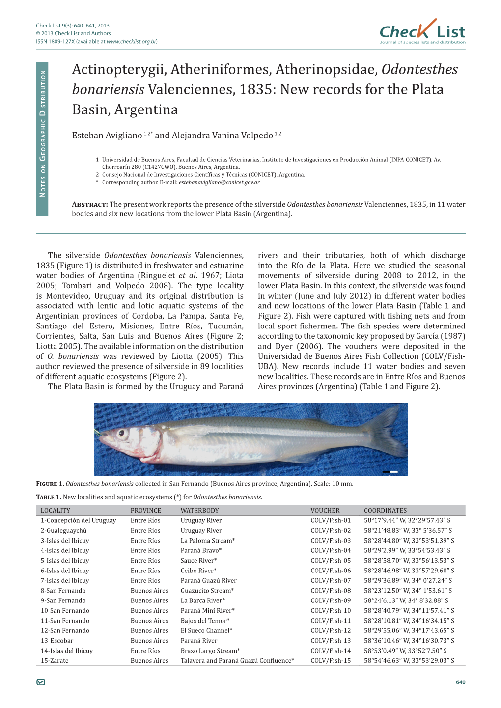 Odontesthes Bonariensis Valenciennes, 1835: New Records for the Plata