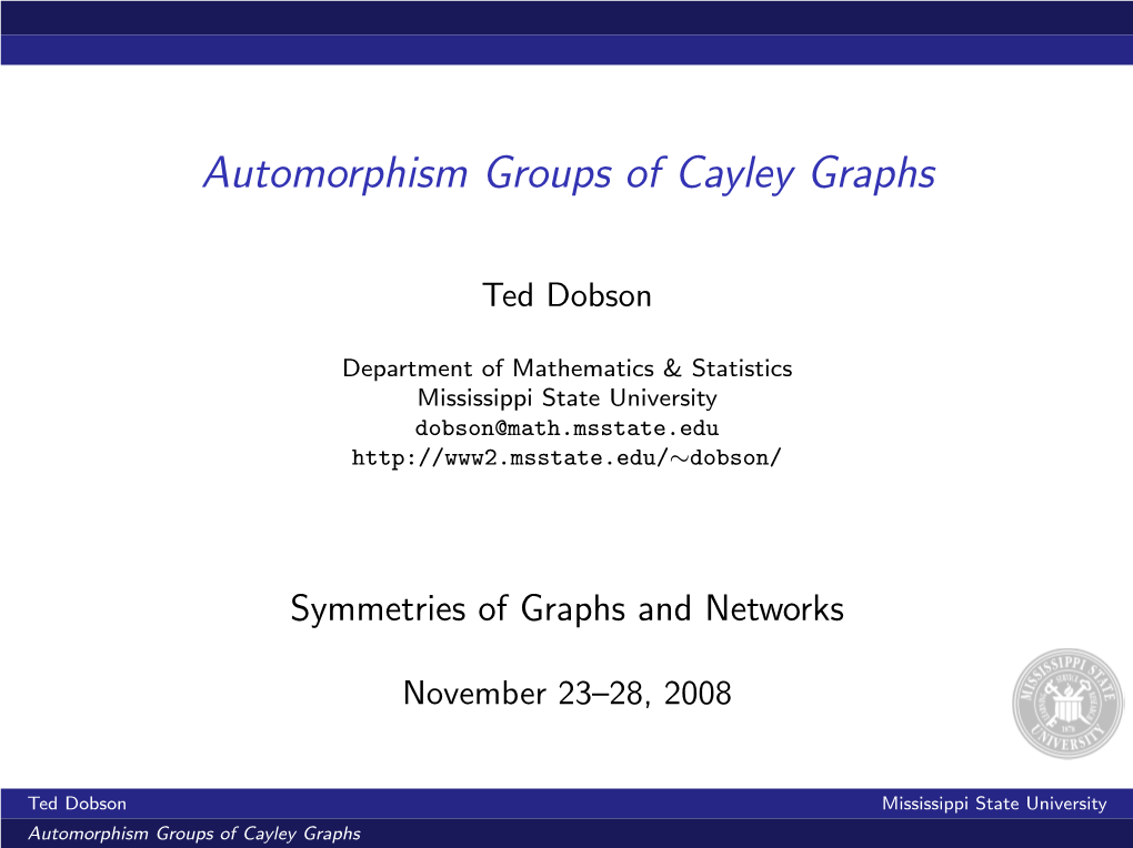 Automorphism Groups of Cayley Graphs