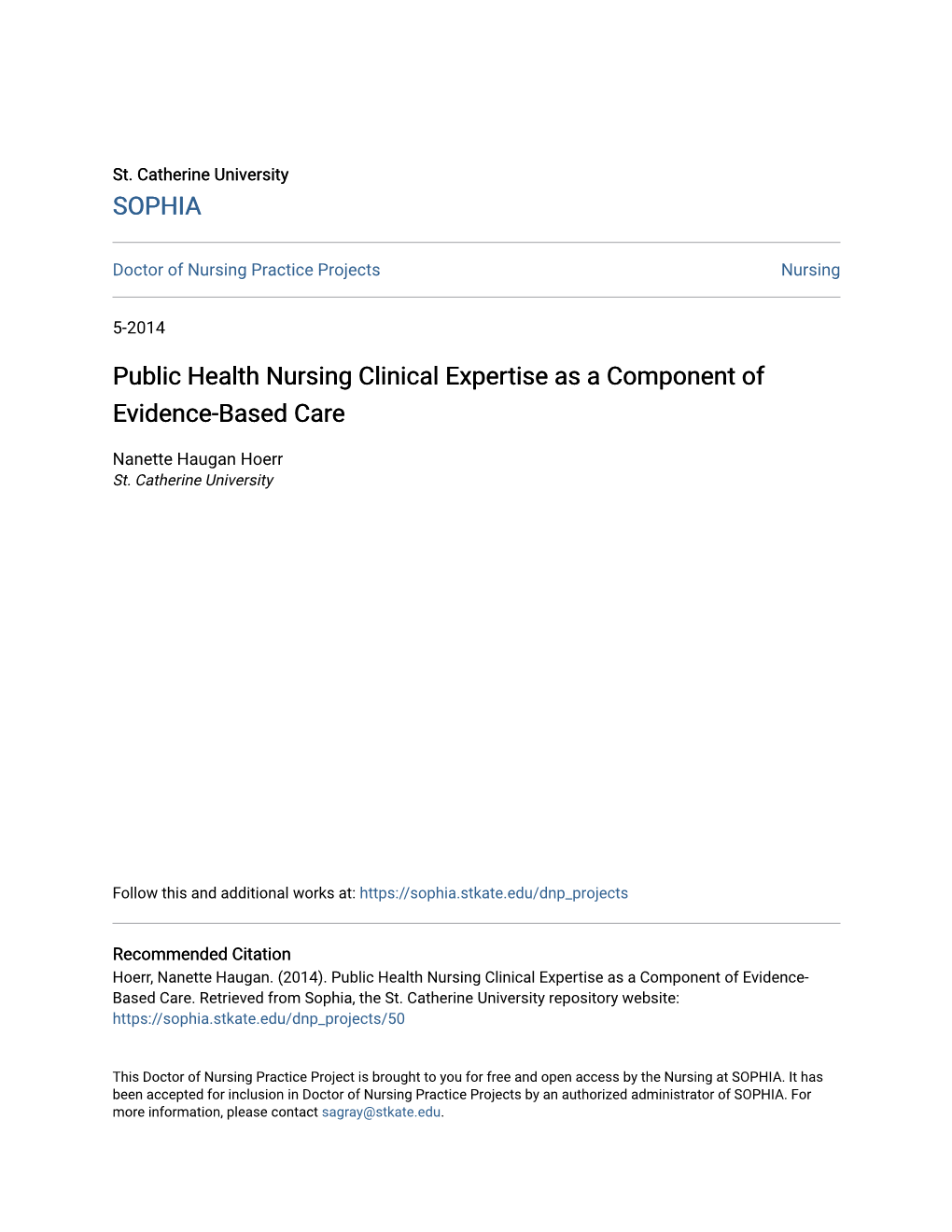 Public Health Nursing Clinical Expertise As a Component of Evidence-Based Care