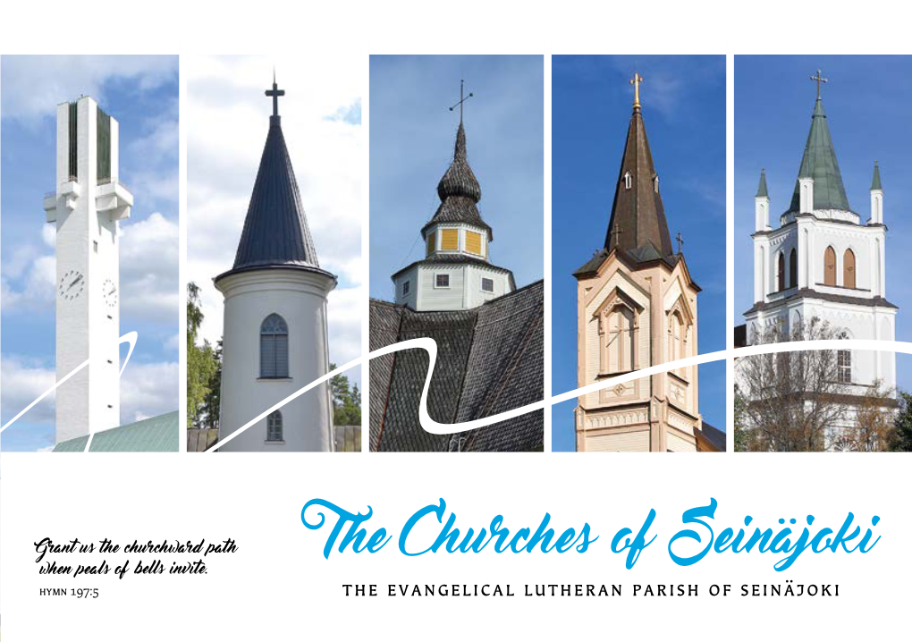 The Evangelical Lutheran Parish of Seinäjoki 1 YLISTARO