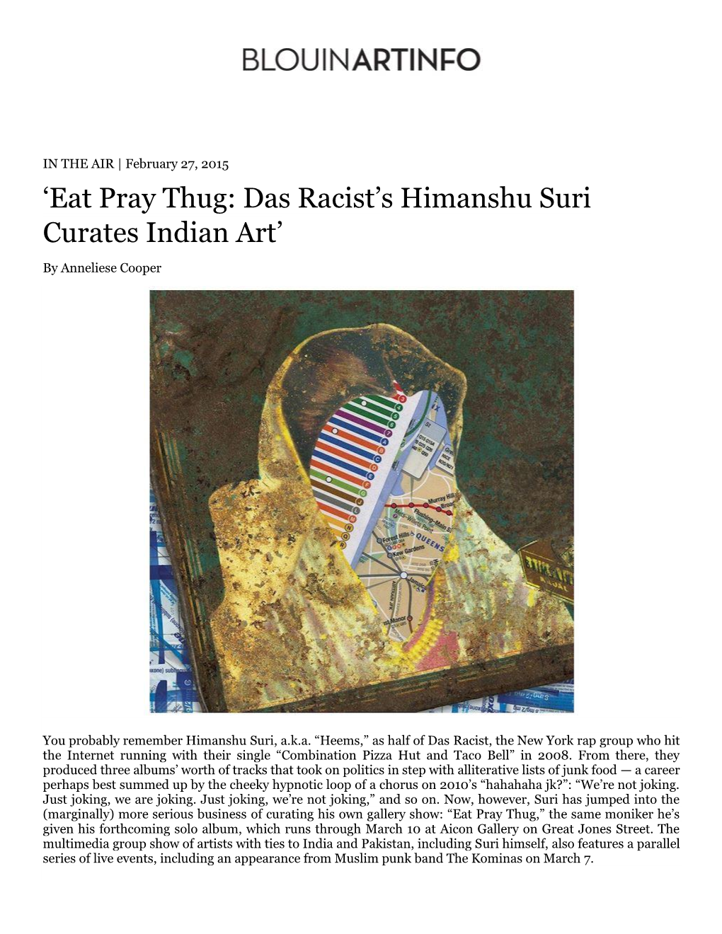 'Eat Pray Thug: Das Racist's Himanshu Suri Curates Indian Art'