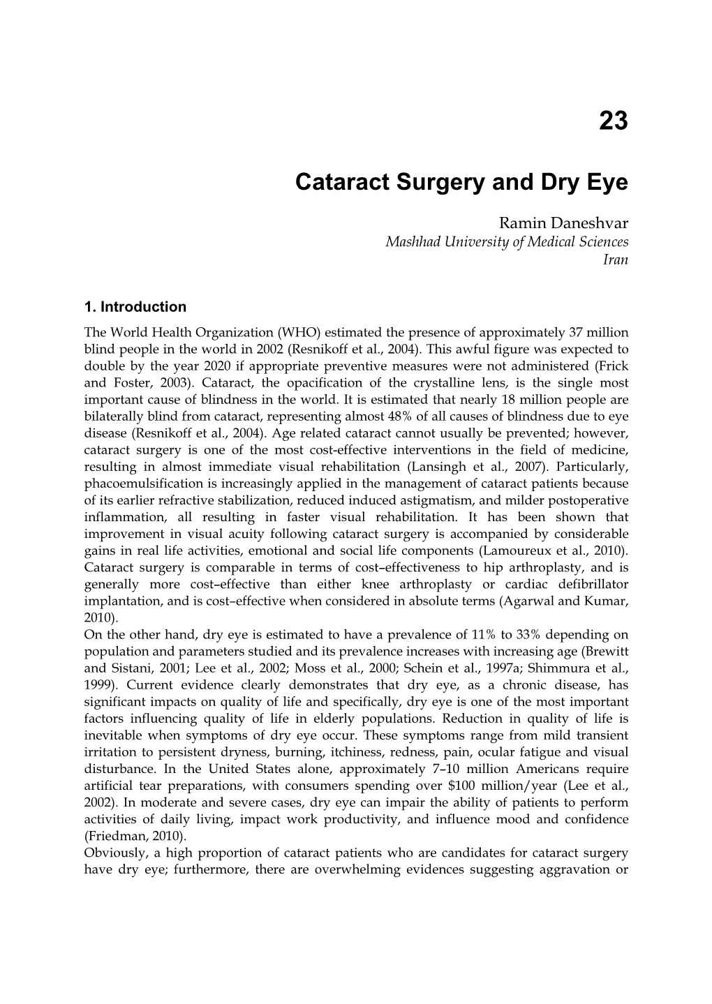 Cataract Surgery and Dry Eye