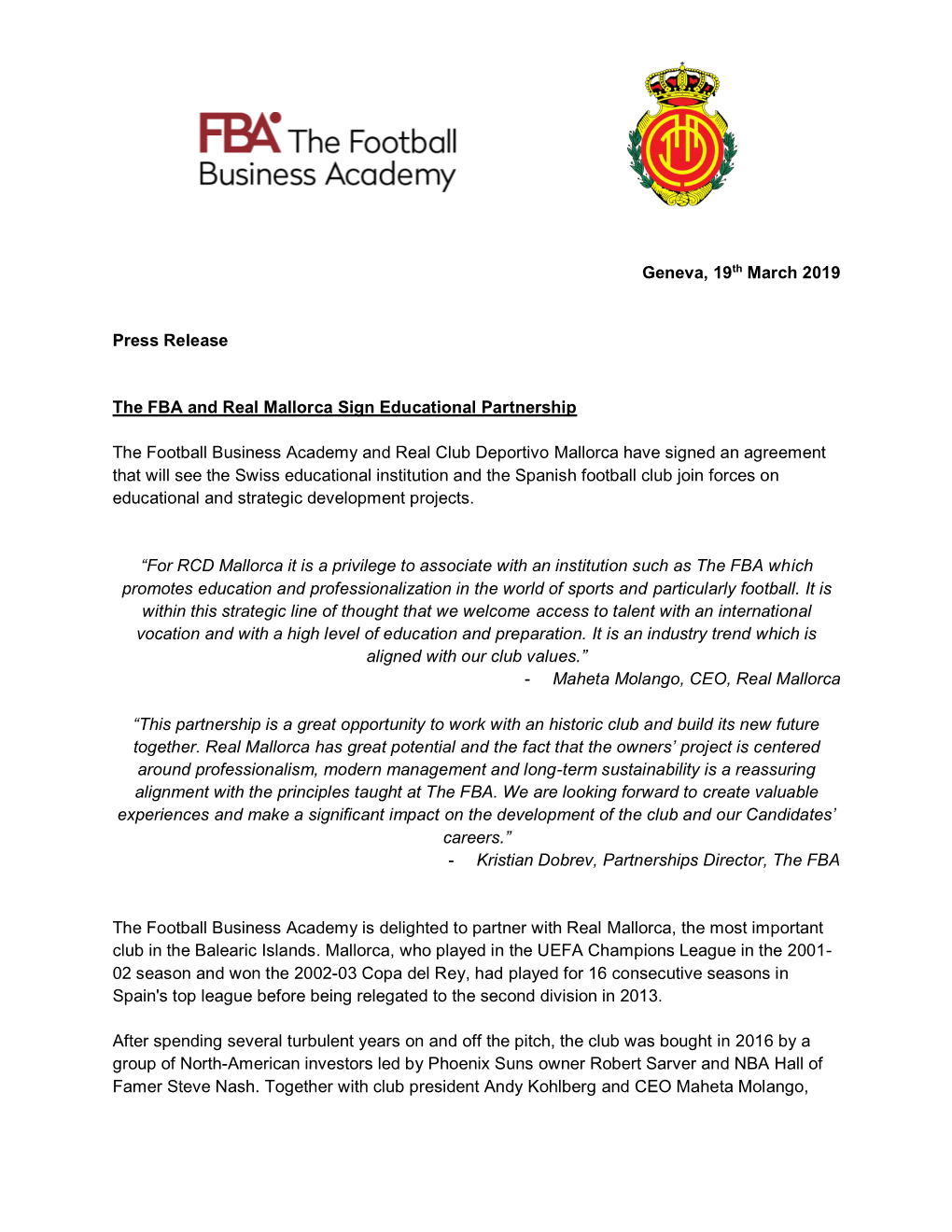 Geneva, 19Th March 2019 Press Release the FBA and Real Mallorca Sign Educational Partnership the Football Business Academy and R