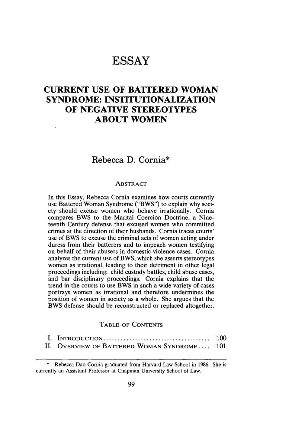 Current Use of Battered Woman Syndrome: Institutionalization of Negative Stereotypes About Women