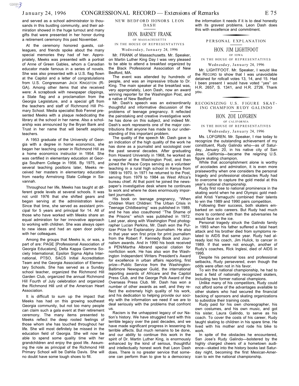 CONGRESSIONAL RECORD— Extensions of Remarks E 75 HON. BARNEY FRANK HON. JIM LIGHTFOOT HON. ZOE LOFGREN