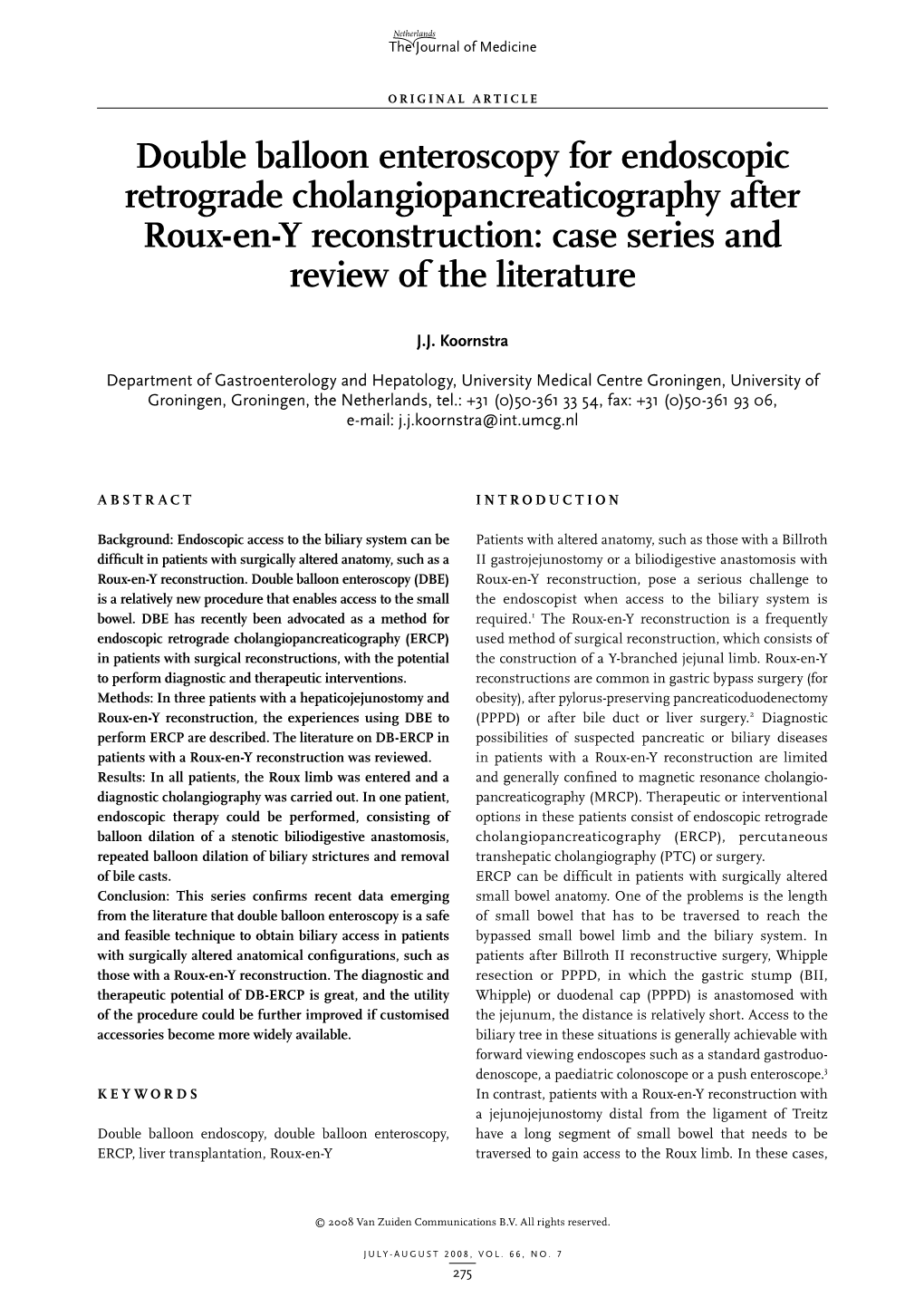 Double Balloon Enteroscopy for Endoscopic Retrograde Cholangiopancreaticography After Roux-En-Y Reconstruction: Case Series and Review of the Literature