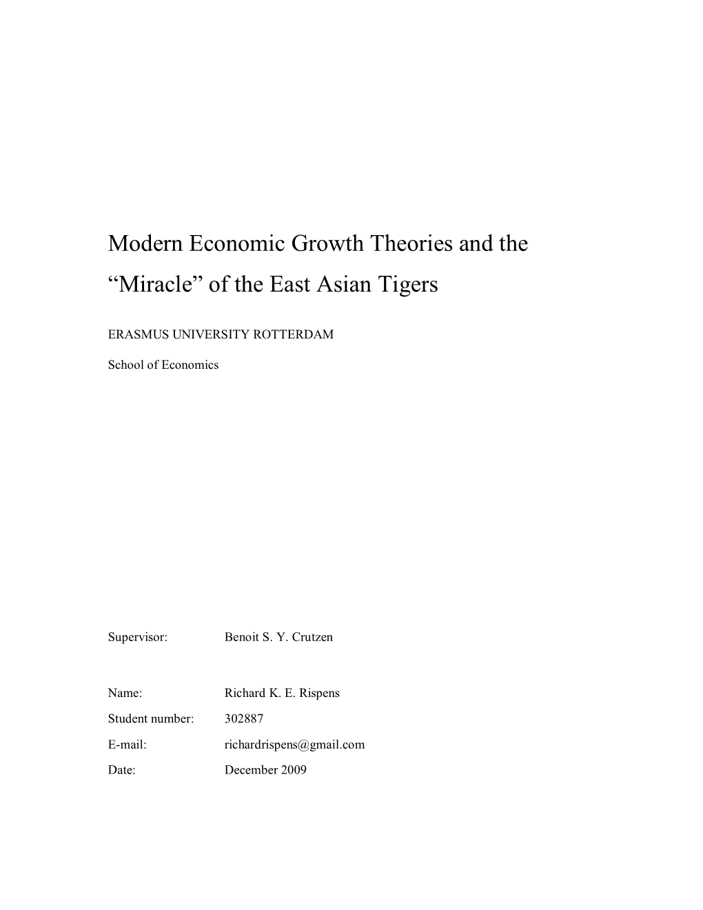 Modern Economic Growth Theories and the “Miracle” of the East Asian Tigers