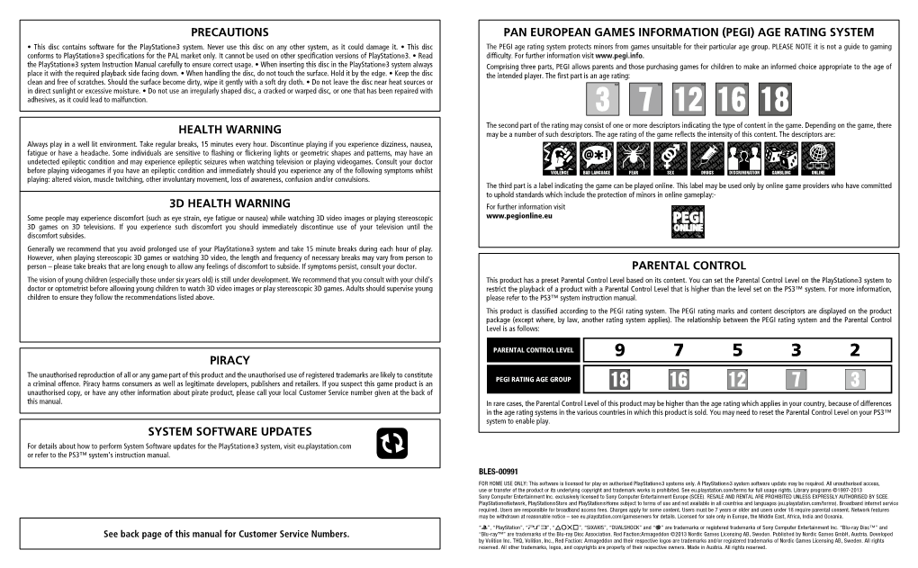 Pan European Games Information (Pegi) Age Rating System Parental Control Precautions 3D Health Warning Health Warning Piracy