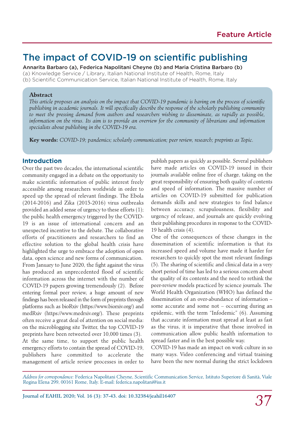 The Impact of COVID-19 on Scientific Publishing