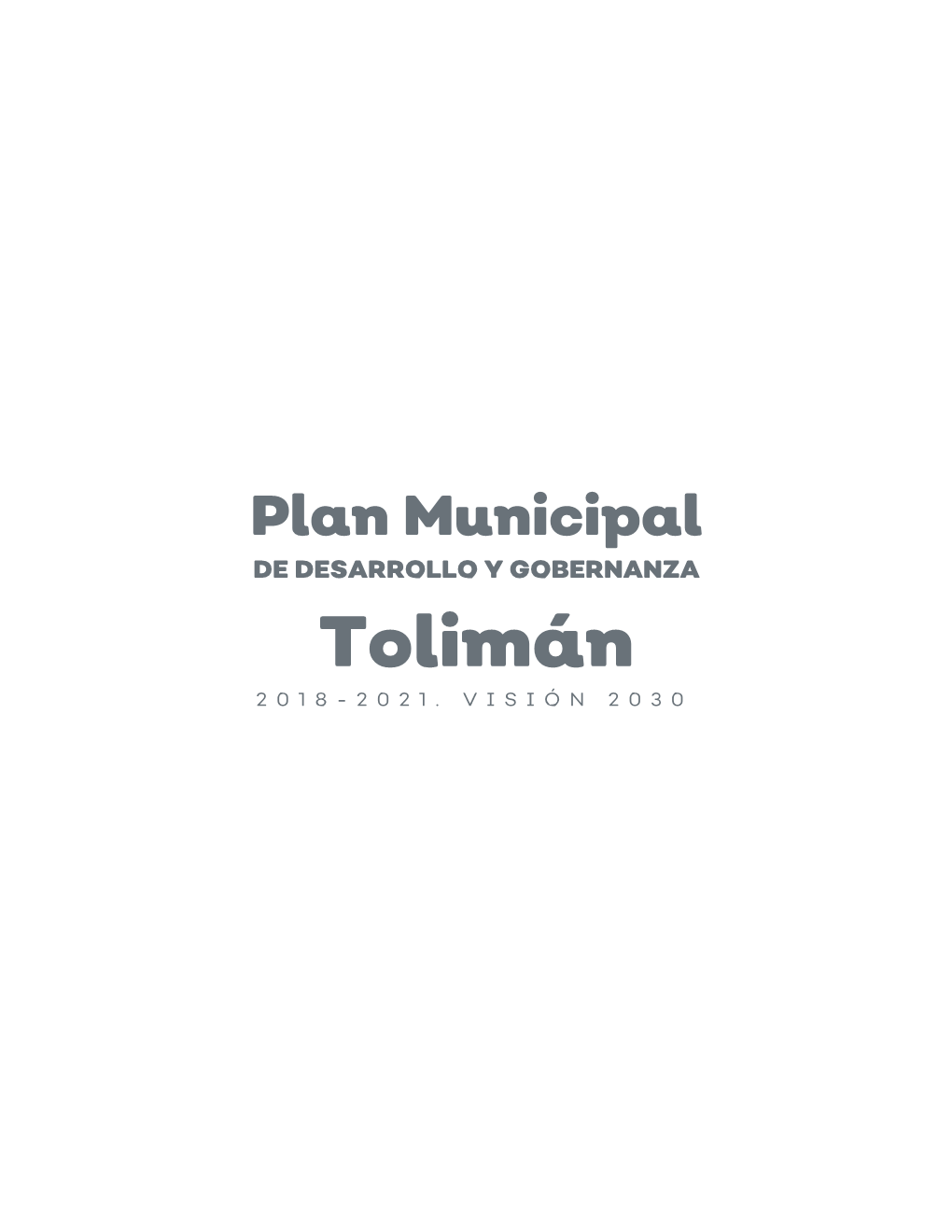 Tolimán 2018- 2021