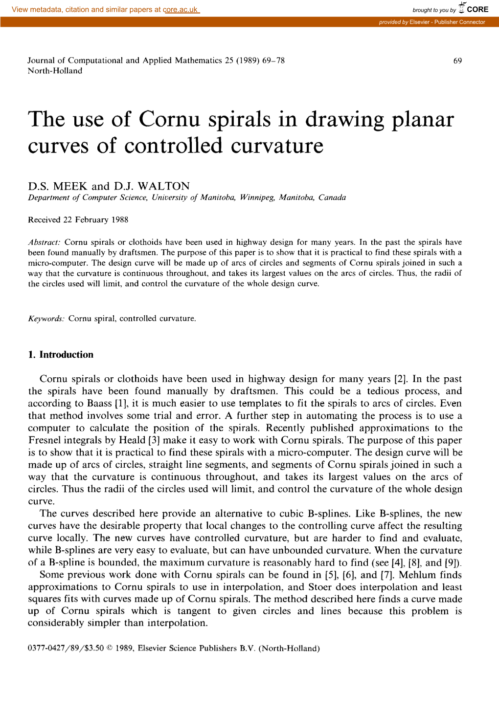 The Use of Cornu Spirals in Drawing Planar Curves of Controlled Curvature