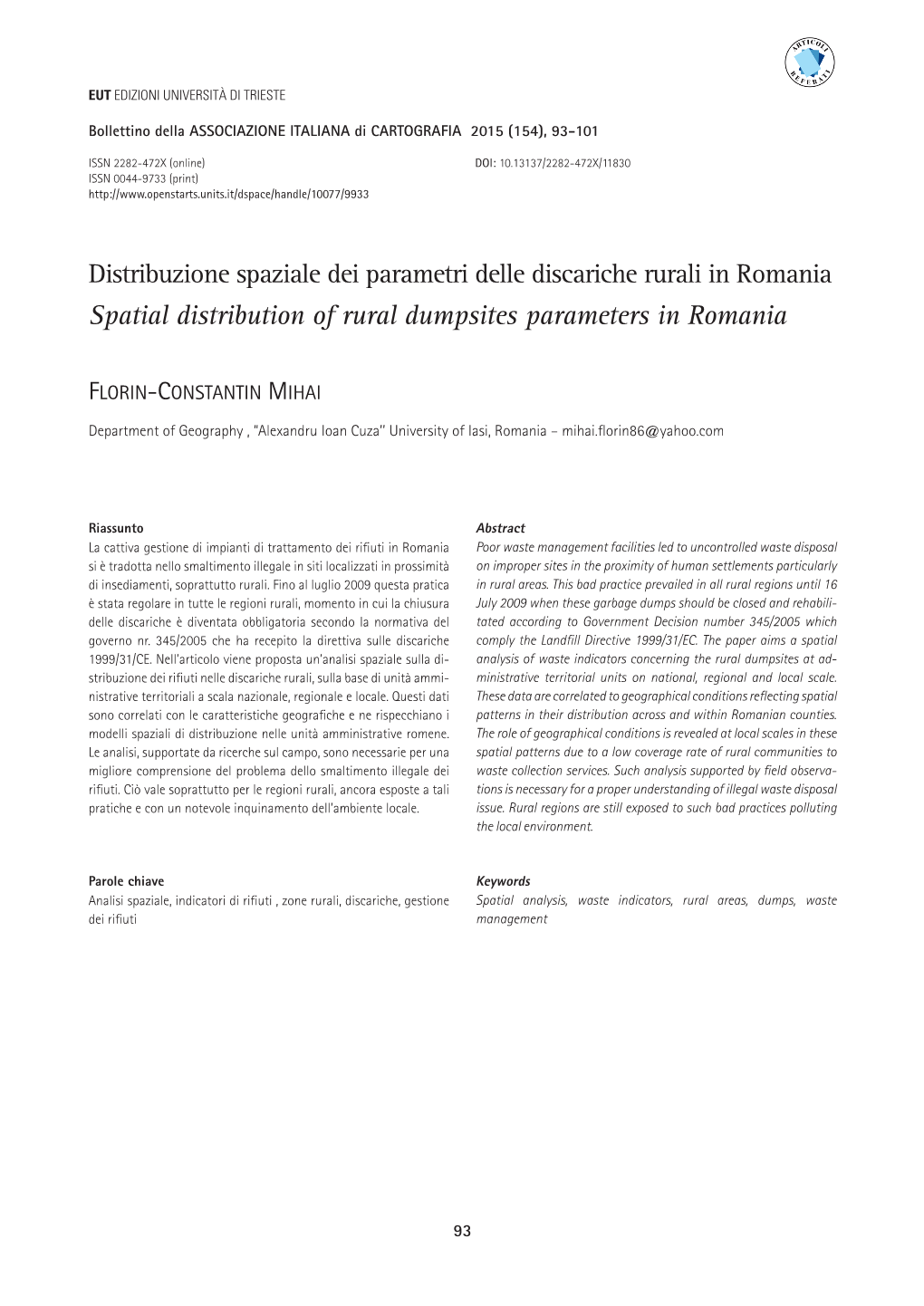 Spatial Distribution of Rural Dumpsites Parameters in Romania