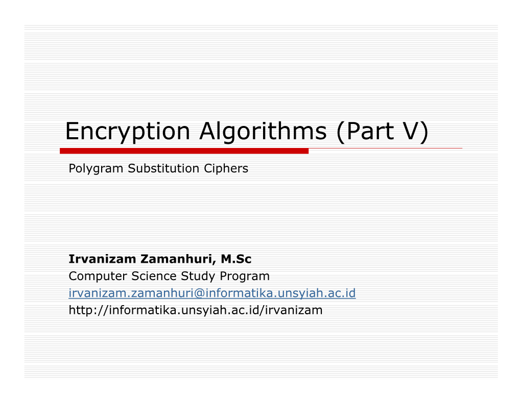 Encryption Algorithms (Part V)