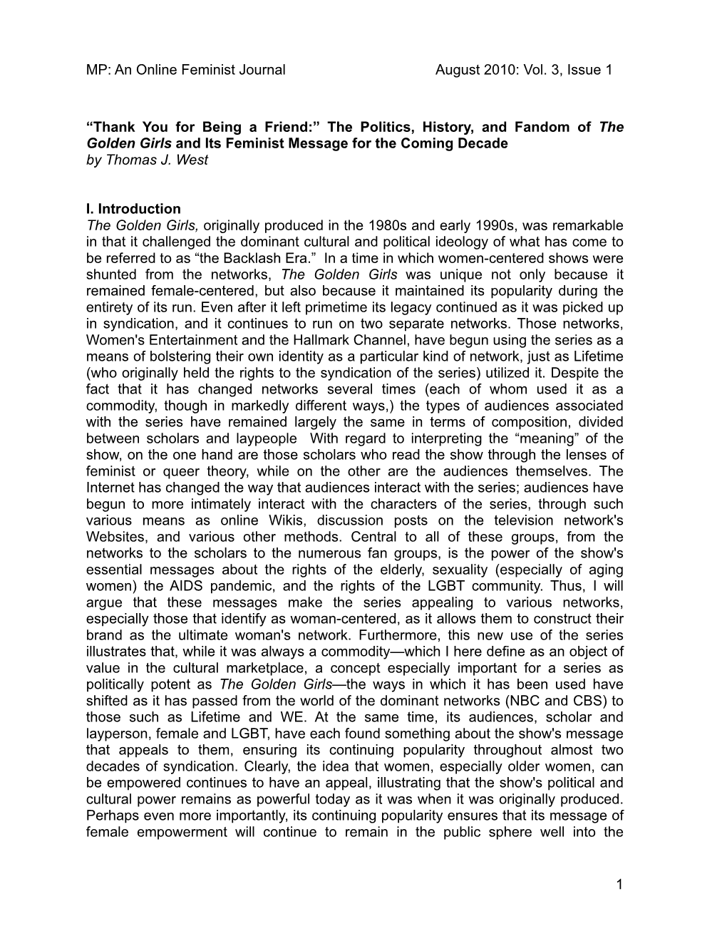 The Politics, History, and Fandom of the Golden Girls and Its Feminist Message for the Coming Decade by Thomas J