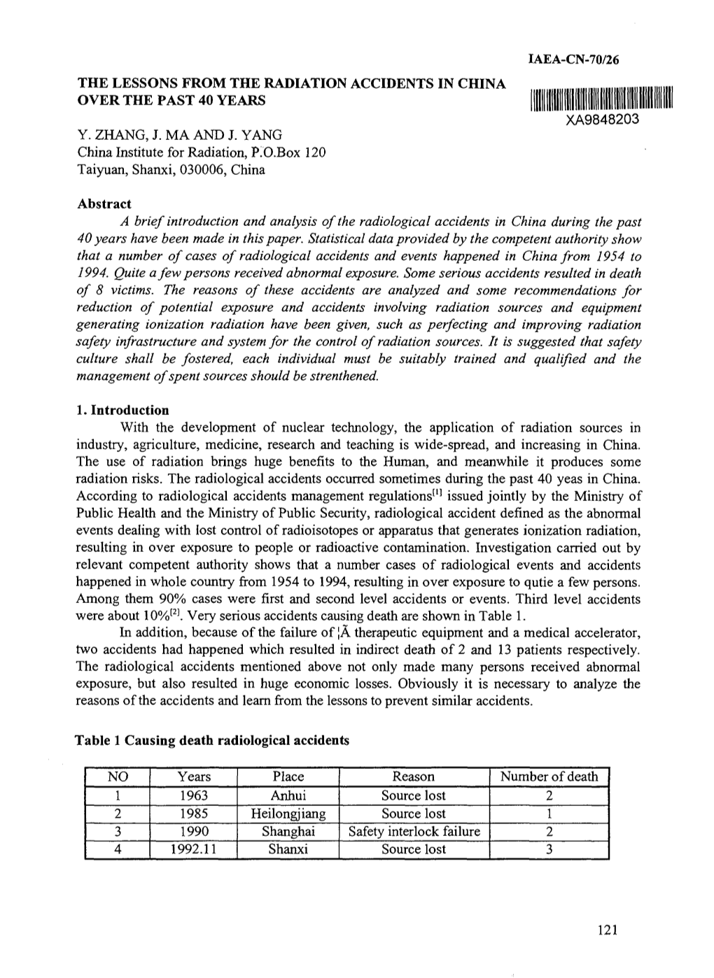 THE LESSONS from the RADIATION ACCIDENTS in CHINA OVER the PAST 40 YEARS Him Mm XA9848203 Y