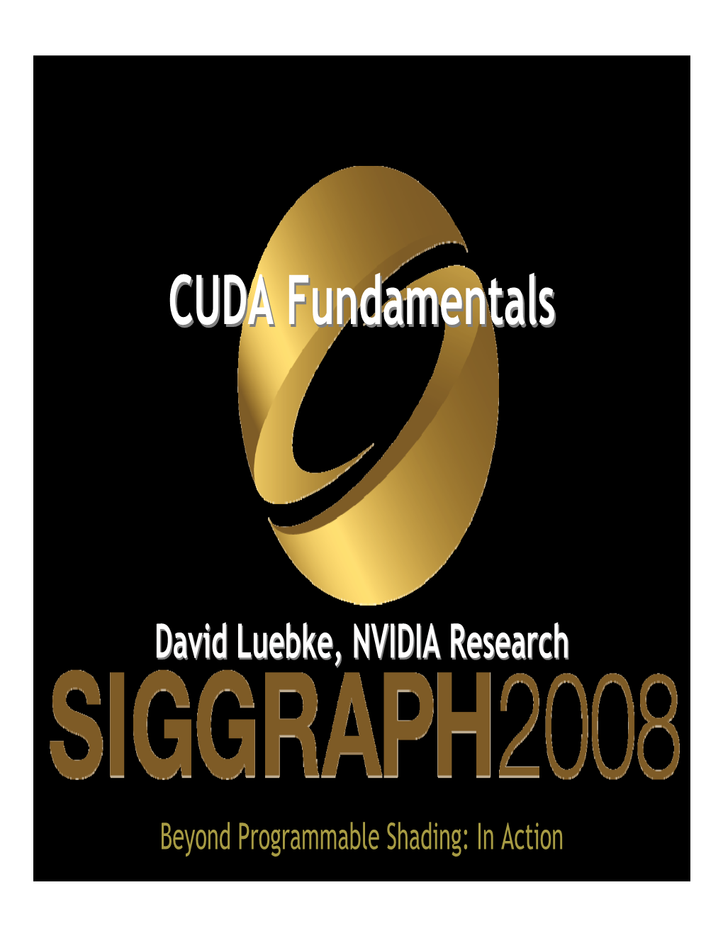 CUDA Fundamentalsfundamentals