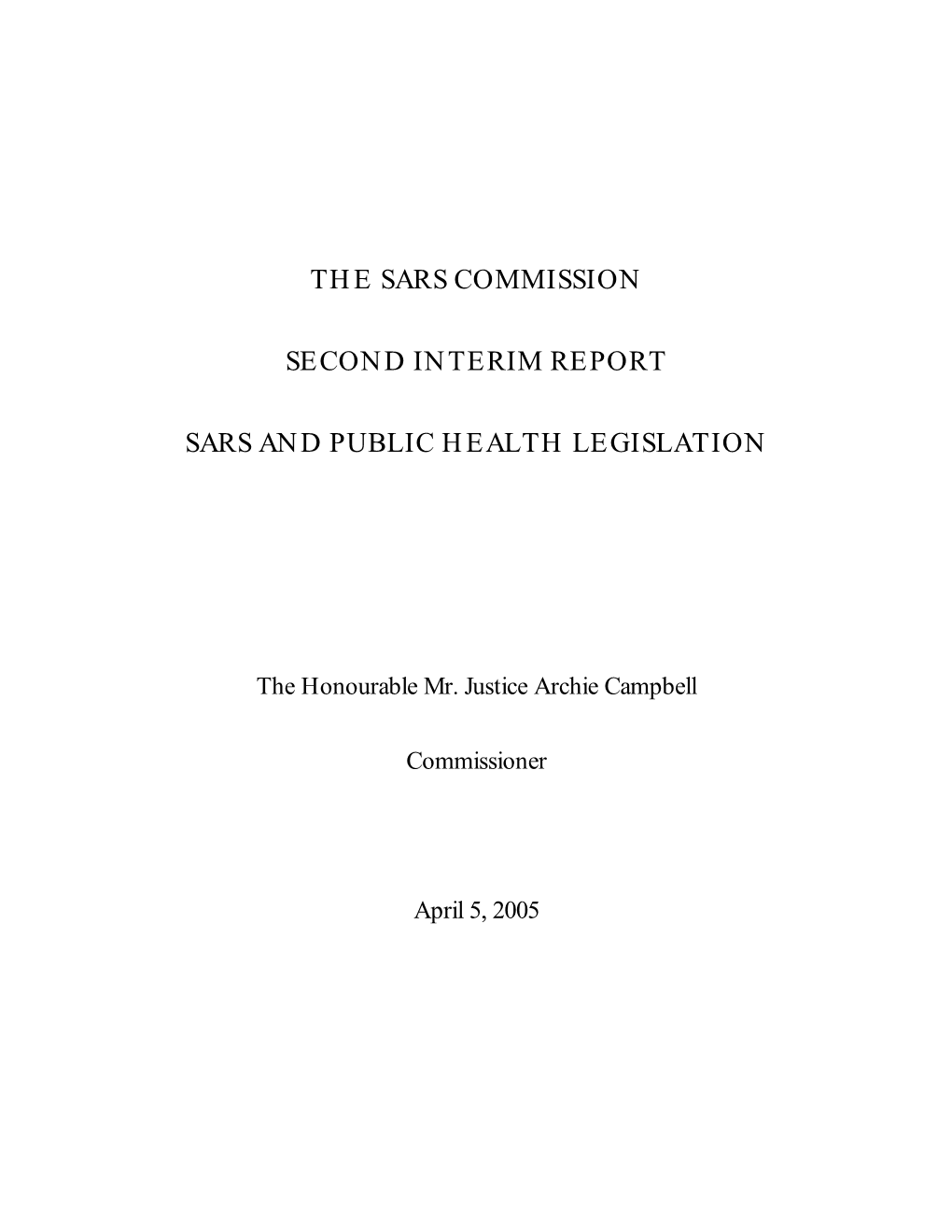 The Sars Commission Second Interim Report Sars And