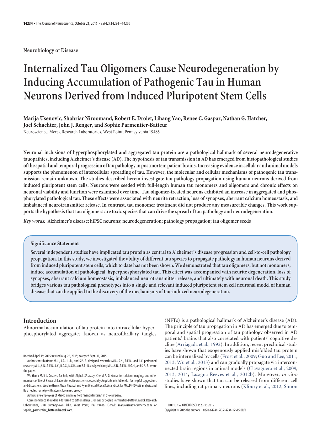 Internalized Tau Oligomers Cause Neurodegeneration by Inducing Accumulation of Pathogenic Tau in Human Neurons Derived from Induced Pluripotent Stem Cells