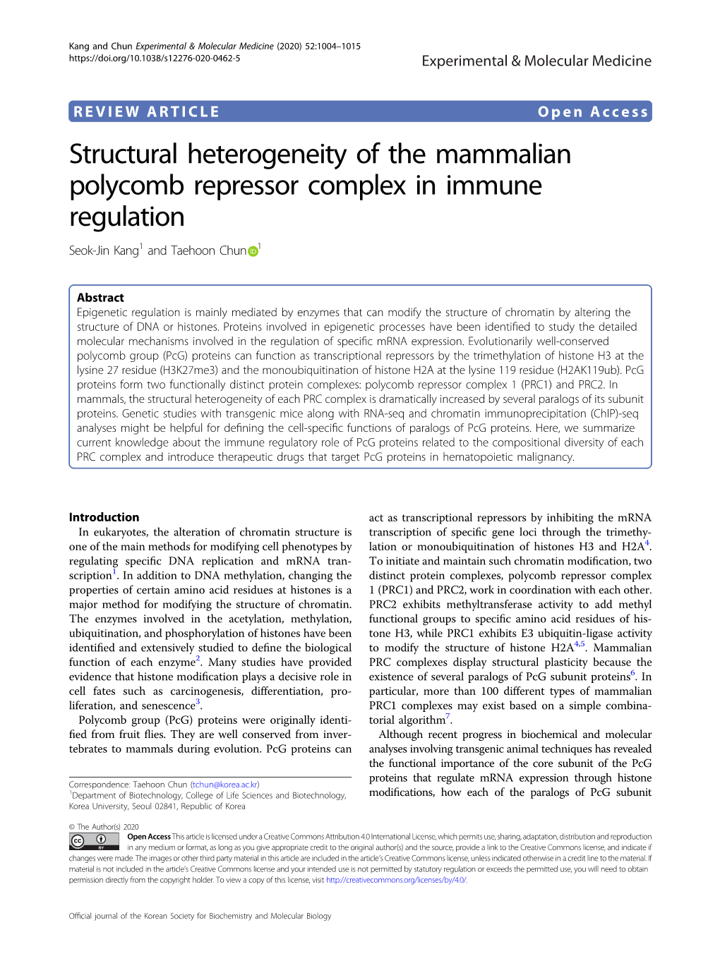 Structural Heterogeneity of the Mammalian Polycomb Repressor Complex in Immune Regulation Seok-Jin Kang1 and Taehoon Chun 1
