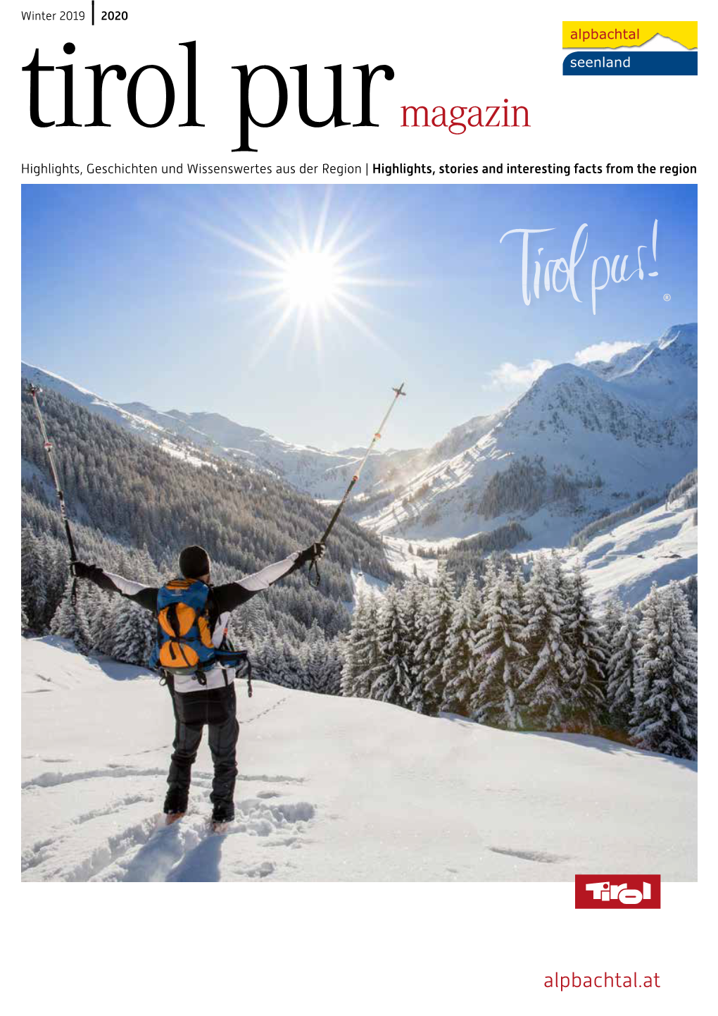 Alpbachtal Seenland Card Winter 30 Was Gibt’S Neues Im Alpbachtal? Alpbachtal Seenland Card Winter What‘S New in the Alpbachtal?