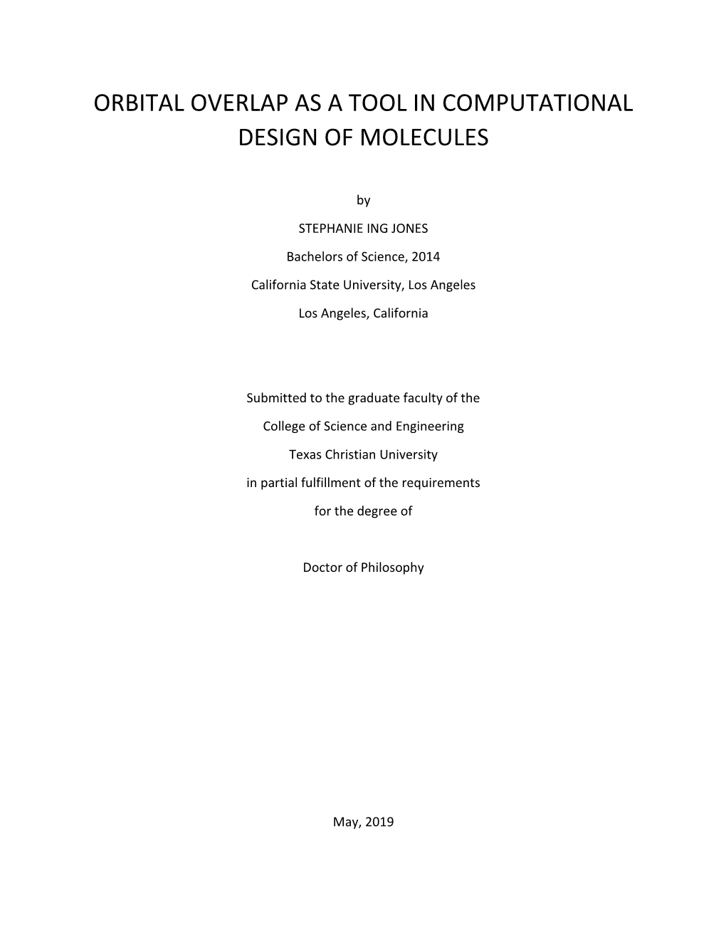 Orbital Overlap As a Tool in Computational Design of Molecules