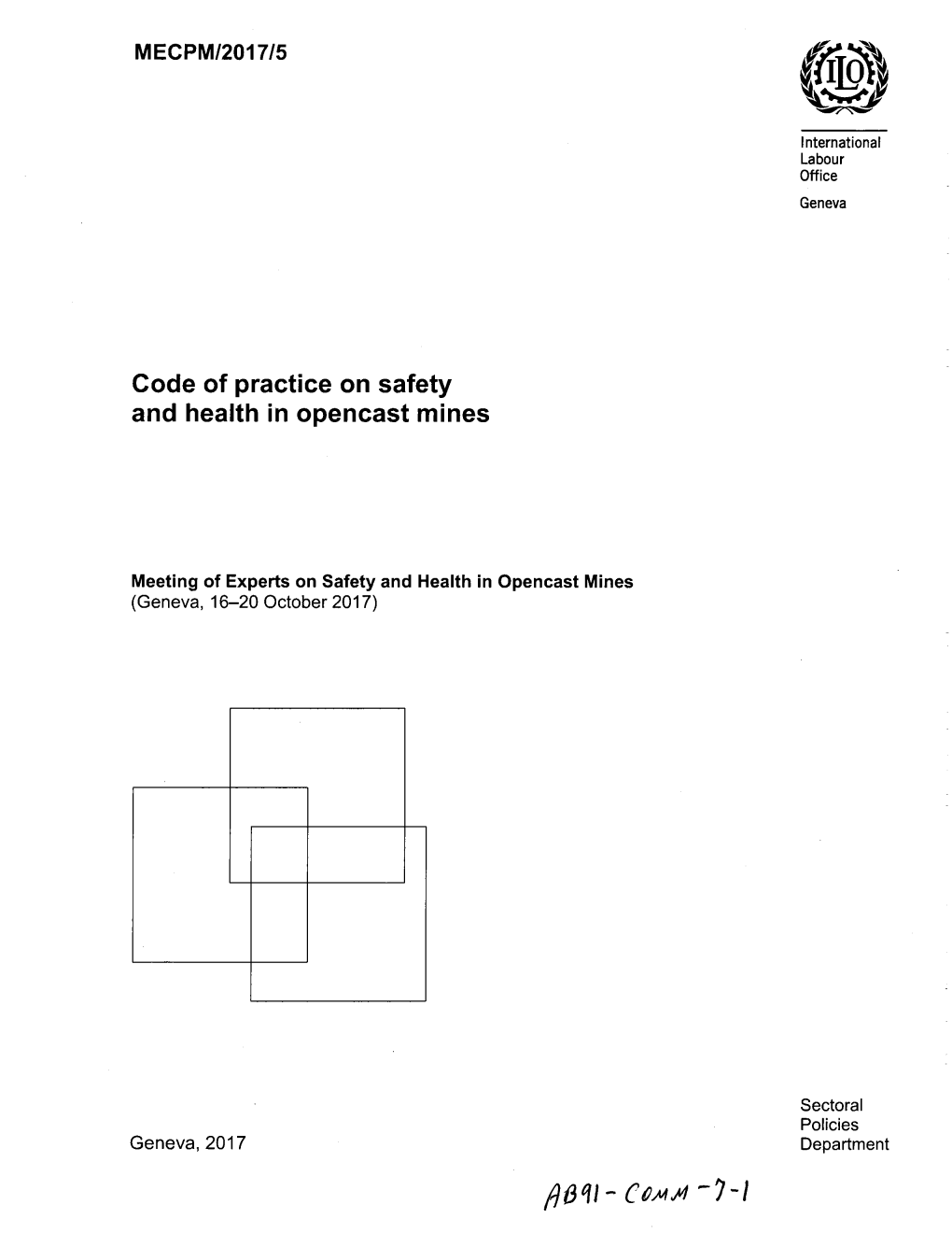 Code of Practice on Safety and Health in Opencast Mines