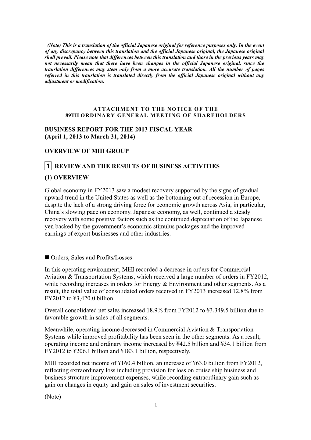 Business Report for the 2013 Fiscal Year (Attachment to the Notice of the 89Th Ordinary General Meeting of Shareholders)