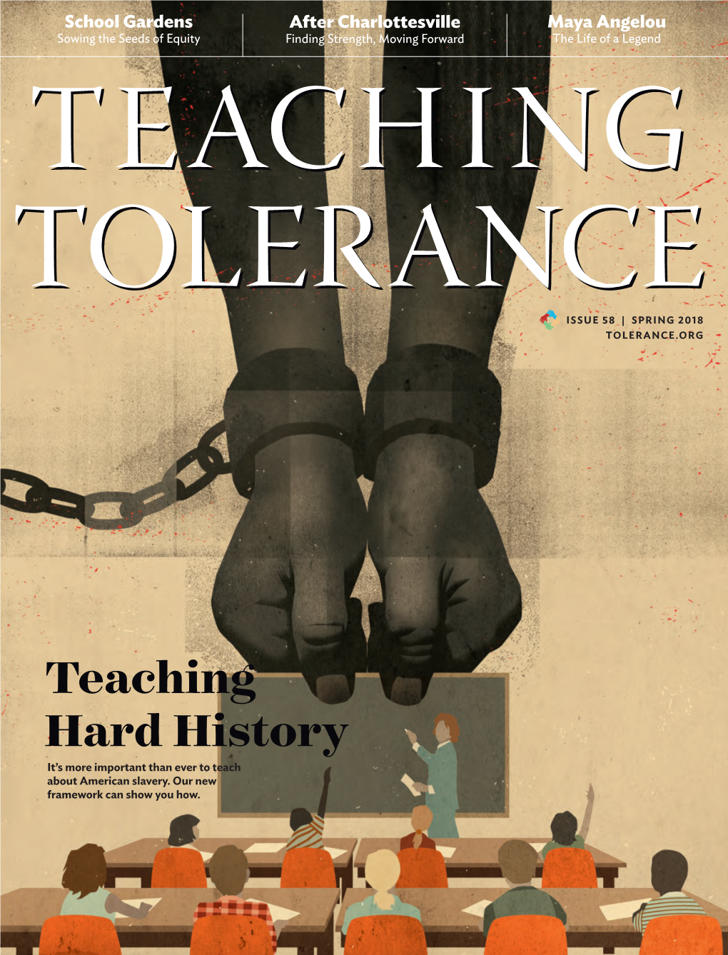 Teaching Hard History It’S More Important Than Ever to Teach About American Slavery