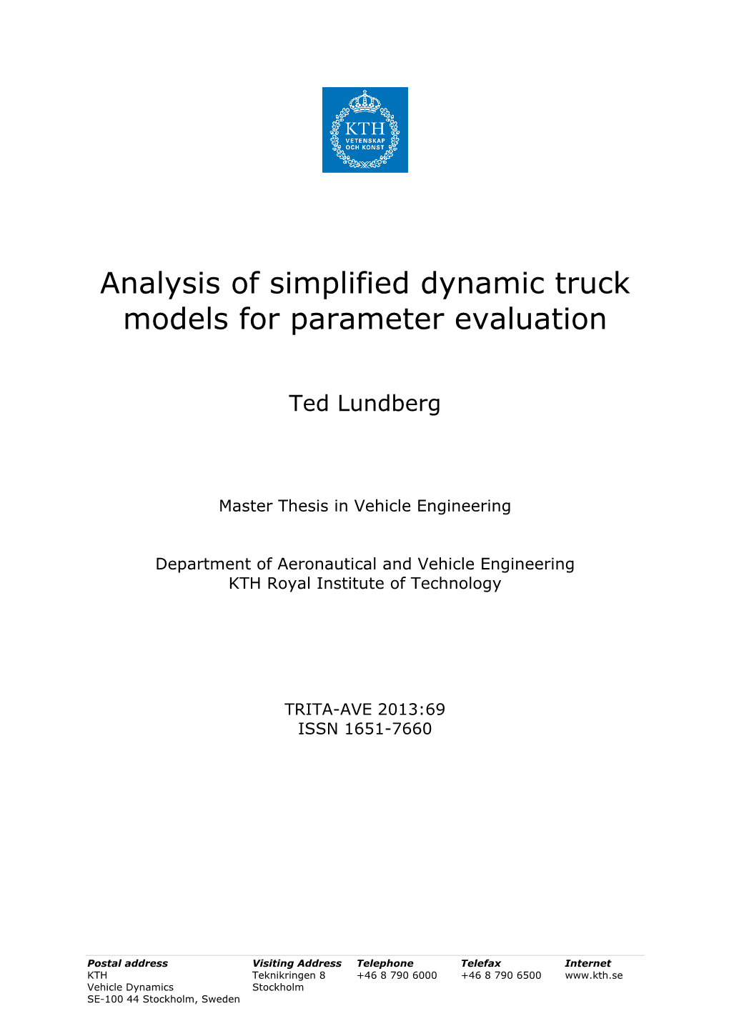 Analysis of Simplified Dynamic Truck Models for Parameter Evaluation